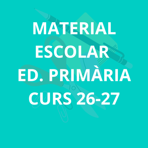 MATERIAL ESCOLAR  EP CURS 26-27